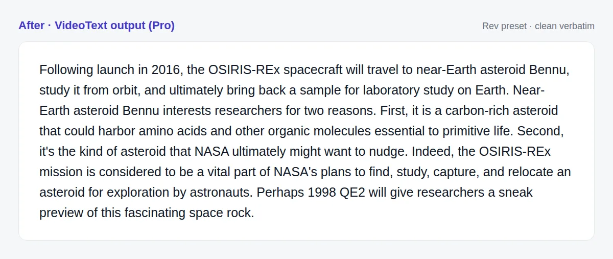 The same transcript formatted with the Rev preset: fillers and repeats removed, punctuation and capitals added