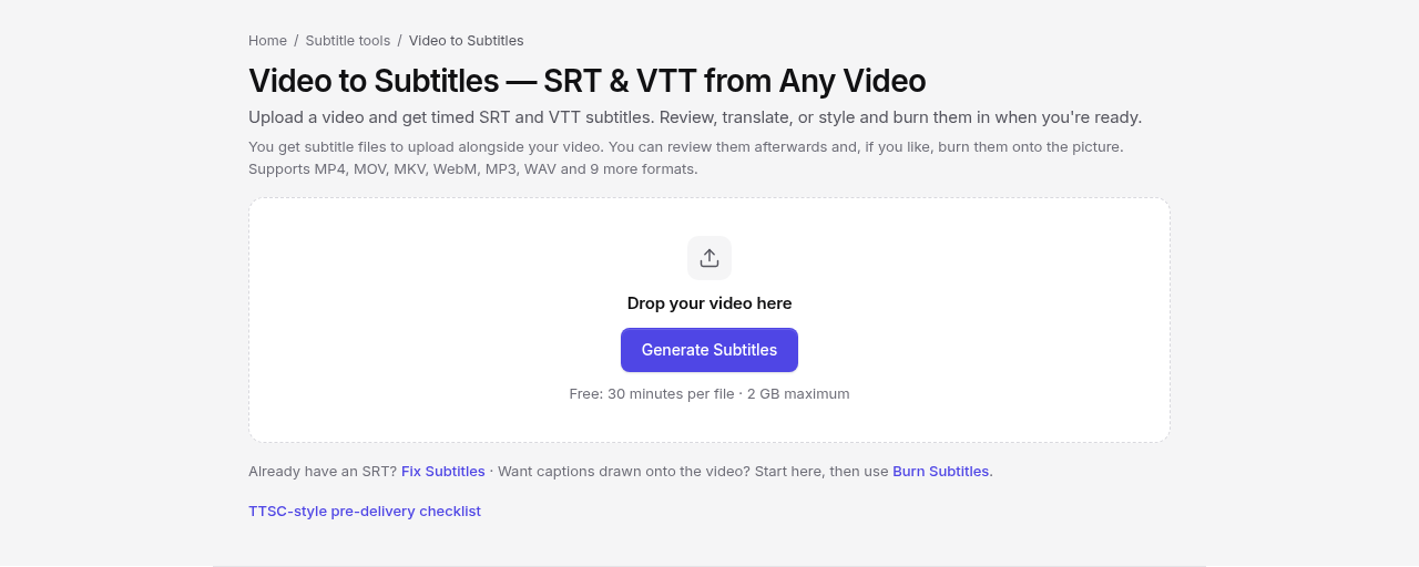 Video to Subtitles upload area. Drop a video to generate subtitles. Free files are 30 minutes and 2 GB.